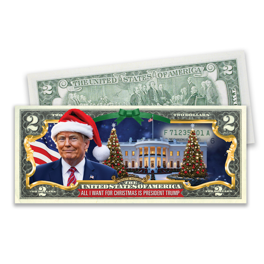 All I Want for Christmas is Trump Full-Color $2 Bill